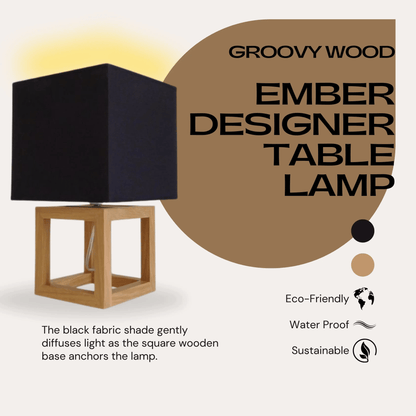 Ember - Square Table Designer Lamp with Black Shade - Groovy Wood